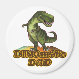 Dinomite Dad Magnet