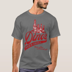Dinos Bar and Grill T-Shirt