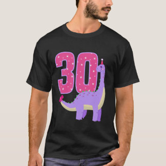 Dinosaur 30th Birthday Dinosaur Lover 30 Year Old T-Shirt