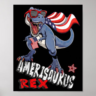 Dinosaur 4th Of July Amerisaurus Rex Funny Poster