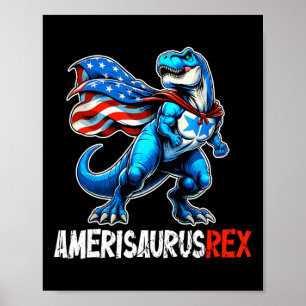 Dinosaur 4th Of July Amerisaurus T Rex Funny  Poster