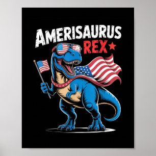 Dinosaur 4th Of July Boys Girls Men Amerisaurus T Poster