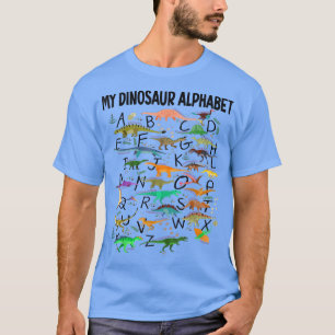 Dinosaur Alphabet Dino Abc For Kids Boys Men Women T-Shirt