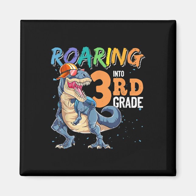 Dinosaur Back To School Im Ready To Crush 3rd Grad Magnet (Front)