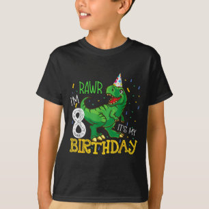 Dinosaur Birthday 8 Years Old Boy Girl Funny Quote T-Shirt