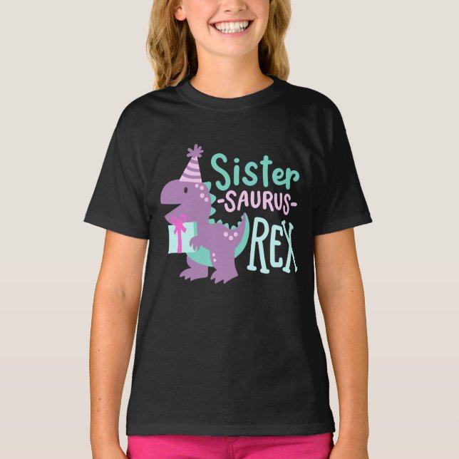 Dinosaur Birthday Sister Saurus T Rex  T-Shirt (Front)