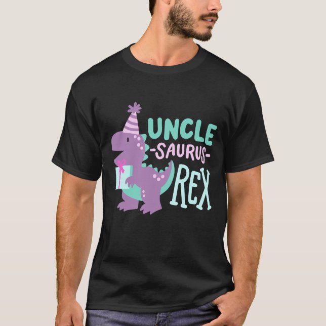 Dinosaur Birthday Uncle Saurus T Rex T-Shirt (Front)