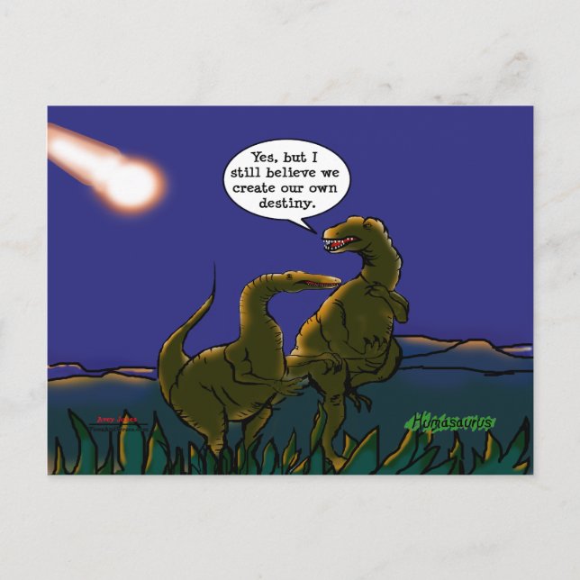 Dinosaur Cartoon We Create Our Own Destiny Postcard (Front)