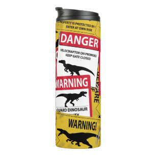 Dinosaur Caution Signs Thermal Tumbler