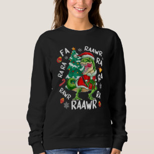 Dinosaur Fa Ra Ra Ra Rawr Rex  Christmas Xmas Sweatshirt