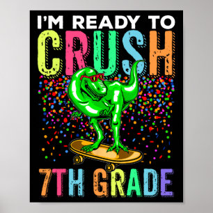 Dinosaur First Day Of School 7thgrade Skateboardin Poster
