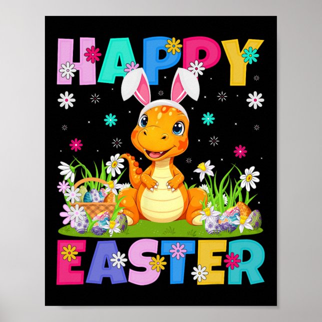 Dinosaur Happy Easter Egg Hunt Bunny Ear Dinosaur  Poster (Front)