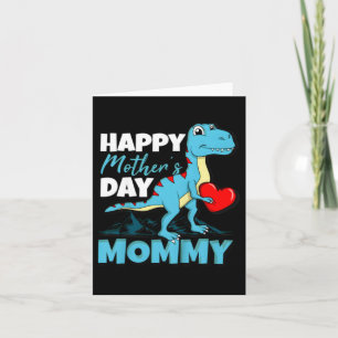 Dinosaur Happy Mothers Day Mummy T-Rex Heart Card