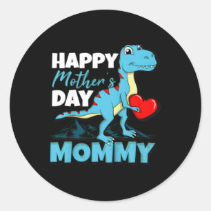 Dinosaur Happy Mothers Day Mummy T-Rex Heart Classic Round Sticker