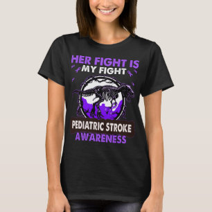 Dinosaur Her Fight is my Fight PEDIATRIC STROKE T-Shirt