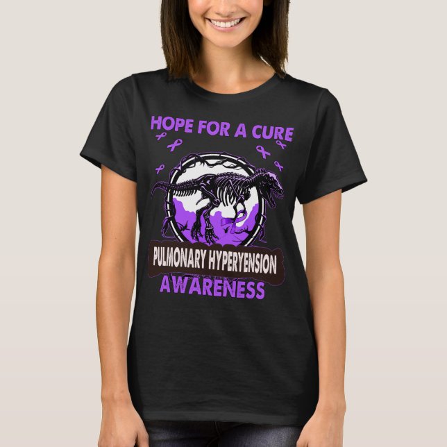 Dinosaur Hope For A Cure PULMONARY HYPERYENSION  T-Shirt (Front)