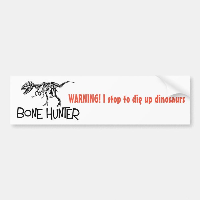 Dinosaur Hunter bumper sticker (Front)