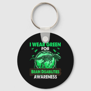 Dinosaur I Wear Green For BRAIN DISABILITIES Aware Key Ring