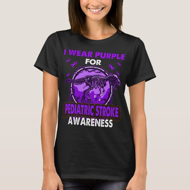 Dinosaur I Wear Purple For PEDIATRIC STROKE   T-Shirt (Front)