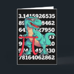 Dinosaur Pi Day T Rex Funny Math 3.14 Teacher Stud Card<br><div class="desc">Dinosaur Pi Day T Rex Funny Math 3.14 Teacher Student</div>