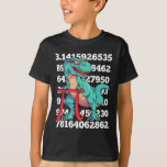 Dinosaur Pi Day T Rex Funny Math 3.14 Teacher Stud T-Shirt<br><div class="desc">Dinosaur Pi Day T Rex Funny Math 3.14 Teacher Student</div>
