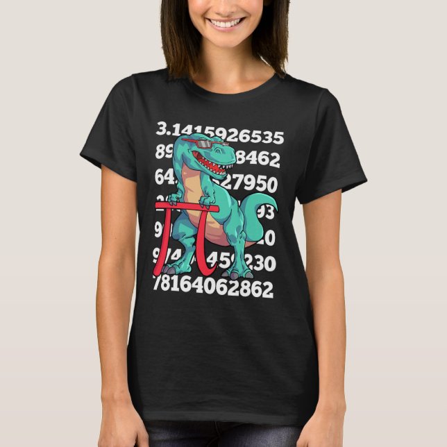 Dinosaur Pi Day T Rex Funny Math 3.14 Teacher Stud T-Shirt (Front)