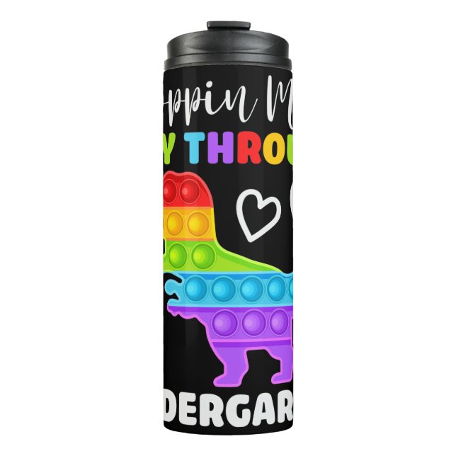 Dinosaur Poppin My Way Through Kindergarten Thermal Tumbler (Front)