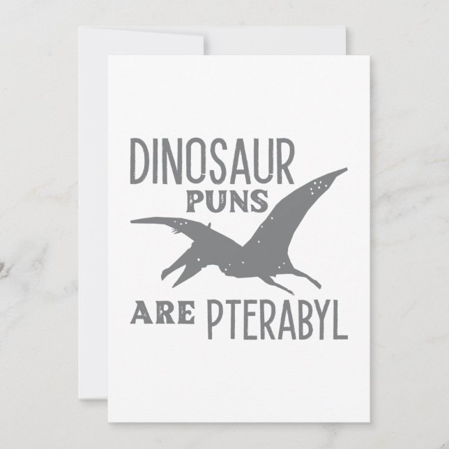 Dinosaur Puns Are Pterabyl Thank You Card (Front)