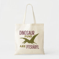 Dinosaur Puns Are Pterabyl