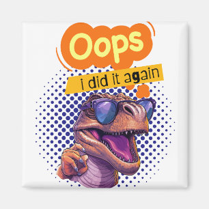 dinosaur quote magnet