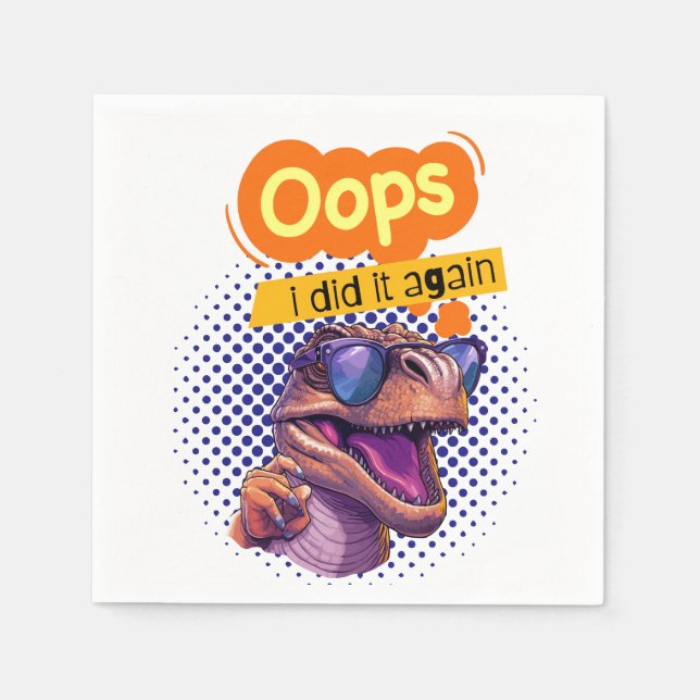 dinosaur quote  napkin (Front)