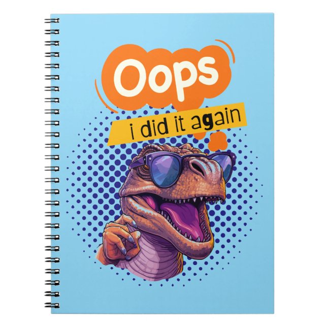 dinosaur quote  notebook (Front)