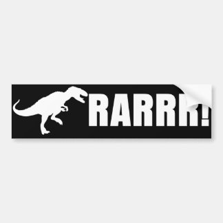 Dinosaur RARRR! Bumper Sticker