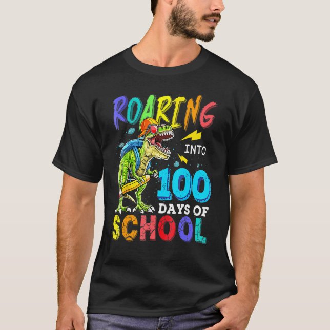 Dinosaur Rex Roaring Into 100 Days Of School Stude T-Shirt (Front)