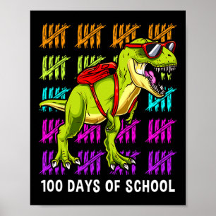 Dinosaur T Rex 100 Days of School Dinosaur T Rex K Poster