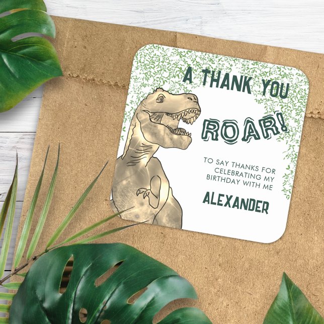 Dinosaur T-Rex Roar Birthday Party Thank You Square Sticker (T-Rex Roar dinosaur jungle birthday party thank you favor sticker modern green typography add name)