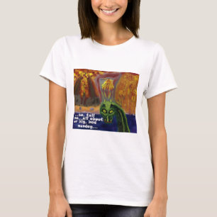 Dinosaur Tell Me About Ur Big Bad Monday Funny lol T-Shirt