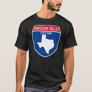 Dinosaur Valley State Park Texas Highway Vacation T-Shirt