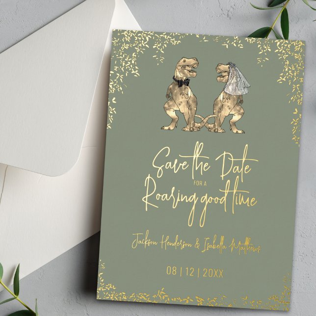 Dinosaur Wedding Save the Date Sage Green Gold (Save the date for a  roaring good time funny dinosaur wedding announcement card sage green gold foil)