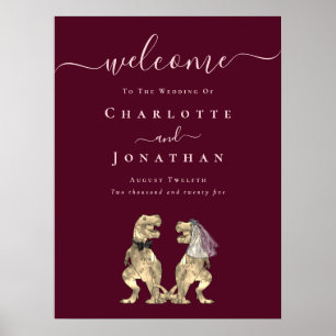 Dinosaur Wedding Welcome Burgundy Wine Blush Pink Poster