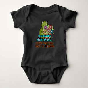 Dinosaurs Aren't Extinct... Cute Hiding Dino Baby Bodysuit