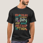 Dinosaurs Didnt Celebrate Pi Day Funny Math Teache T-Shirt<br><div class="desc">Dinosaurs Didnt Celebrate Pi Day Funny Math Teacher Boys Kid</div>