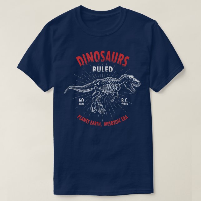 Dinosaurs Ruled 60 Mln years Dino TRe Skeleton kid T-Shirt (Design Front)