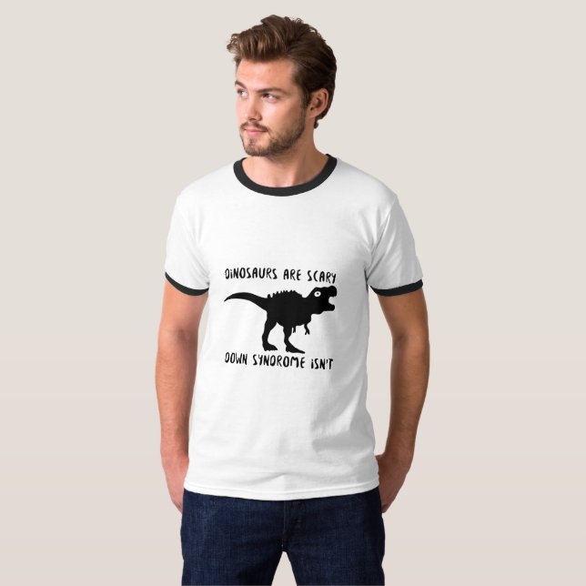 Dinosaurs T-Rex Down Syndrome isn't  AWARENESS T-Shirt (Front Full)