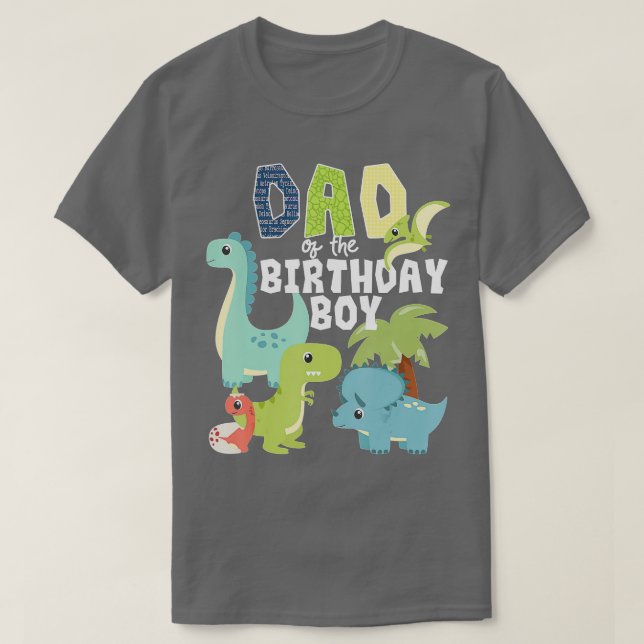 Dinosaurs Theme Birthday Dad Of The Birthday Boy D T-Shirt (Design Front)