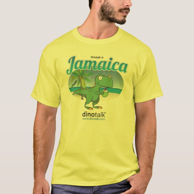 Dinotalk in Jamaica T-Shirt (Front)