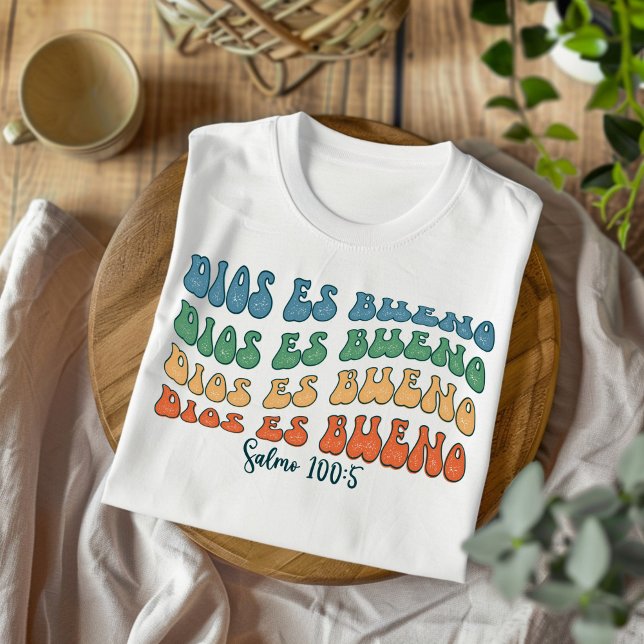 Dios Es Bueno Distressed Christian Spanish T-Shirt (Creator Uploaded)