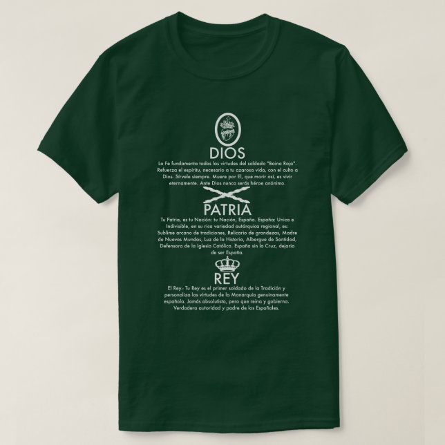 DIOS, PATRIA, REY. T-Shirt (Design Front)
