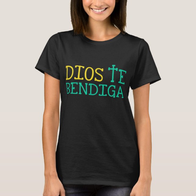 Dios Te Bendiga God Bless You Christian Spanish T-Shirt (Front)