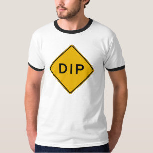 Dip, Traffic Warning Sign, USA T-Shirt
